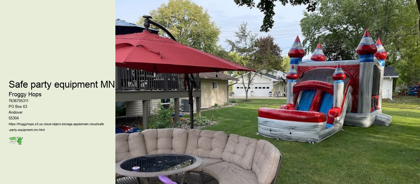 Safe party equipment MN